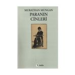PARANIN CINLERI - MURATHAN MUNGAN