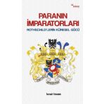 Paranın İmparatorları / İsmail Tokalak