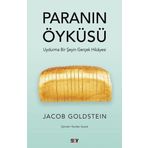 Paranın Öyküsü; Uydurma Bir Şeyin Gerçek Hikayesi - Say Yayınları