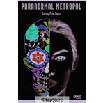Paranormal Metropol - Simay Özlü Diniz