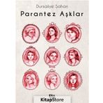 Parantez Aşklar - Dürsaliye Şahan