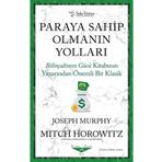 Paraya Sahip Olmanın Yolları - Joseph Murphy