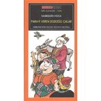 PARAYI VEREN DÜDÜĞÜ ÇALAR - NASREDDIN HOCA
