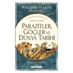 Parazitler, Göçler ve Dünya Tarihi
