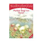 Parbat Dağının Esrarı - Gülten Dayıoğlu