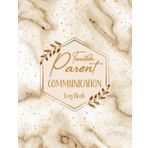 Parent Teacher Communication Book: Daily Parent Contact Logbook for Teachers to log and track Students Behavior And Meetings Notes | Golden Frame with Leaves and Glitter