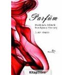PARFÜM KİTABI - JOHN OAKES
