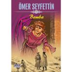 Parıltı Yayınları - Bomba - Ömer Seyfettin