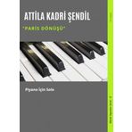 Paris Dönüşü / Attila Kadri Şendil
