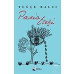 Paris Eteği Tuğçe Balcı