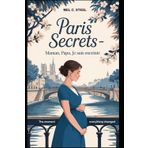 Paris Secrets: Maman, Papa, Je Suis Enceinte: 8