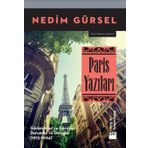 Paris Yazıları - Nedim Gürsel