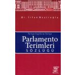 PARLAMENTO TERIMLERI SÖZLÜĞÜ - İRFAN NEZİROĞLU