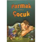 Parmak Çocuk - En Güzel Çocuk Masalları