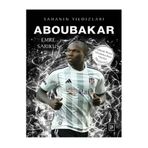Parodi Yayınları ABOUBAKAR - SAHANIN YILDIZLARI ( Sticker BÜYÜK Poster Futbolcu Kartı HEDİYE )