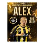 Parodi Yayınları ALEX - BENİM FUTBOL KAHRAMANIM ( BÜYÜK Poster Futbolcu Kartı HEDİYE )