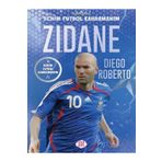 Parodi Yayınları Zidane - Benim Futbol Kahramanım ( Büyük Poster - Futbolcu Kartı Hediyeli ) 32SD1F231E2W38