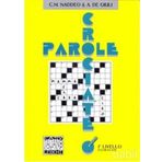 PAROLE CROCIATE 1 ELEMENTARE (İTALYANCA BULMACALAR - TEMEL SEVIYE) - ALESSANDRO DE GIULI;CIRO MASSIMO NADDEO