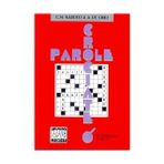 PAROLE CROCIATE 3 AVANZATO (İTALYANCA BULMACALAR - İLERI SEVIYE) - ALESSANDRO DE GIULI;CIRO MASSIMO NADDEO