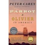 [Parrot and Olivier in America (Vintage International)] [By: Carey, Peter] [January, 2011]
