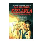 Partilerde Kızlarla Nasıl Konuşulur - Neil Gaiman - Özer Sahaf