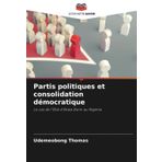 Partis politiques et consolidation démocratique