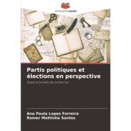 Partis politiques et élections en perspective