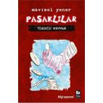 Pasaklılar - Tehlikeli Maymun - Mavisel Yener