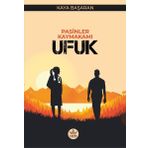 Pasinler Kaymakamı Ufuk - Kaya Başaran - Elpis Yayınları