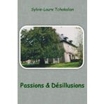 Passions & Désillusions