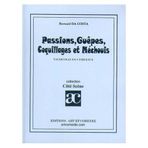 Passions, guêpes, coquillages et méchouis