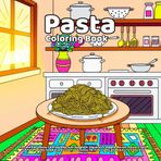 Pasta Coloring Book: Fun and Easy Pasta Coloring Book with Spaghetti, Macaroni, Lasagna, Ravioli, Penne, Fusilli, Farfalle, Noodle Doodles and Cute ... for Kids, Teens and Adults to Color and Relax