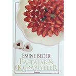 PASTALAR VE KURABIYELER - EMINE BEDER