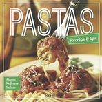PASTAS: recetas & tips