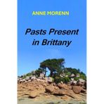 Pasts Present in Brittany: 2
