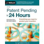 Patent Pending in 24 Hours by Richard Stim (2012-11-30)