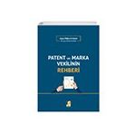 Patent ve Marka Vekilinin Rehberi - Ayşe İldes Erdem