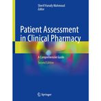 Patient Assessment in Clinical Pharmacy: A Comprehensive Guide