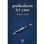 Patikaların İyi Yanı - Behçet Çelik
