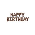 Patladı Gitti 16 inç Çikolata Kahverengi Happy Birthday Folyo Balon Set