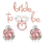 Patladı Gitti Bride To Be Balon Set; Baskılı Balon, Rose Gold Folyo ve Tek Taş Yüzük