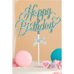 Patladı Gitti İnci Mavi Renk Happy Birthday Yazılı Pasta Süsü