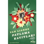 Patlama Kayıtları / Yan Lianke