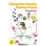 Patlamış Mısır Sevenler Sinemaya Koşsun - Mavisel Yener