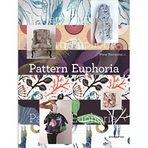 Pattern Euphoria