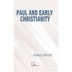 Paul And Early Christianity - Hüseyin Gökalp
