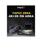 PAULLED 4K Yapay Zekalı Araç Kamerası Ön Arka Plaka Okuma, Hız Göstergesi, Gps Harita, ADAS, 5G Wi-Fi