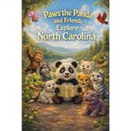 Paws the Panda and Friends: Explore North Carolina: 34