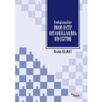 Paydaşlarına Göre İmam-Hatip Ortaokullarında Din Eğitimi - İbrahim Aşlamacı