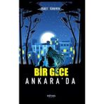 Paydos Yayıncılık Bir Gece Ankara'da - Buket Türkmen Ciltsiz 272 Sayfa
